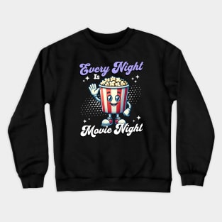 Popcorn Mascot 🍿 "Every Night is Movie Night" Crewneck Sweatshirt
